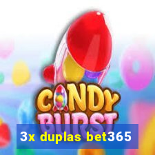 3x duplas bet365